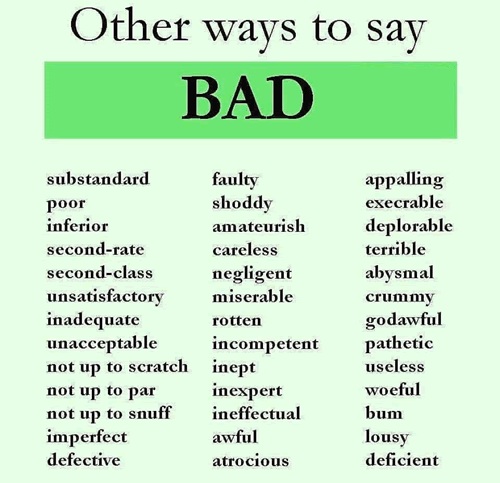 OTHER WAYS TO SAY Bad ENGLISH Your Way 