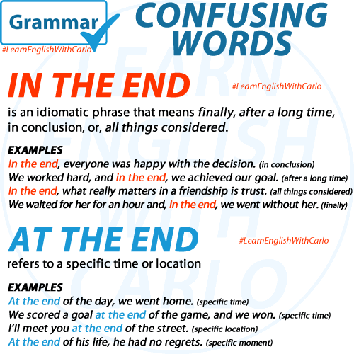 Grammar At The End Vs In The End English Your Way